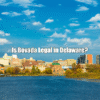 Is Bovada legal in Delaware?